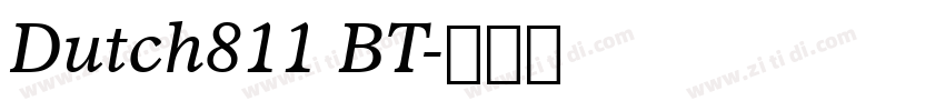 Dutch811 BT字体转换